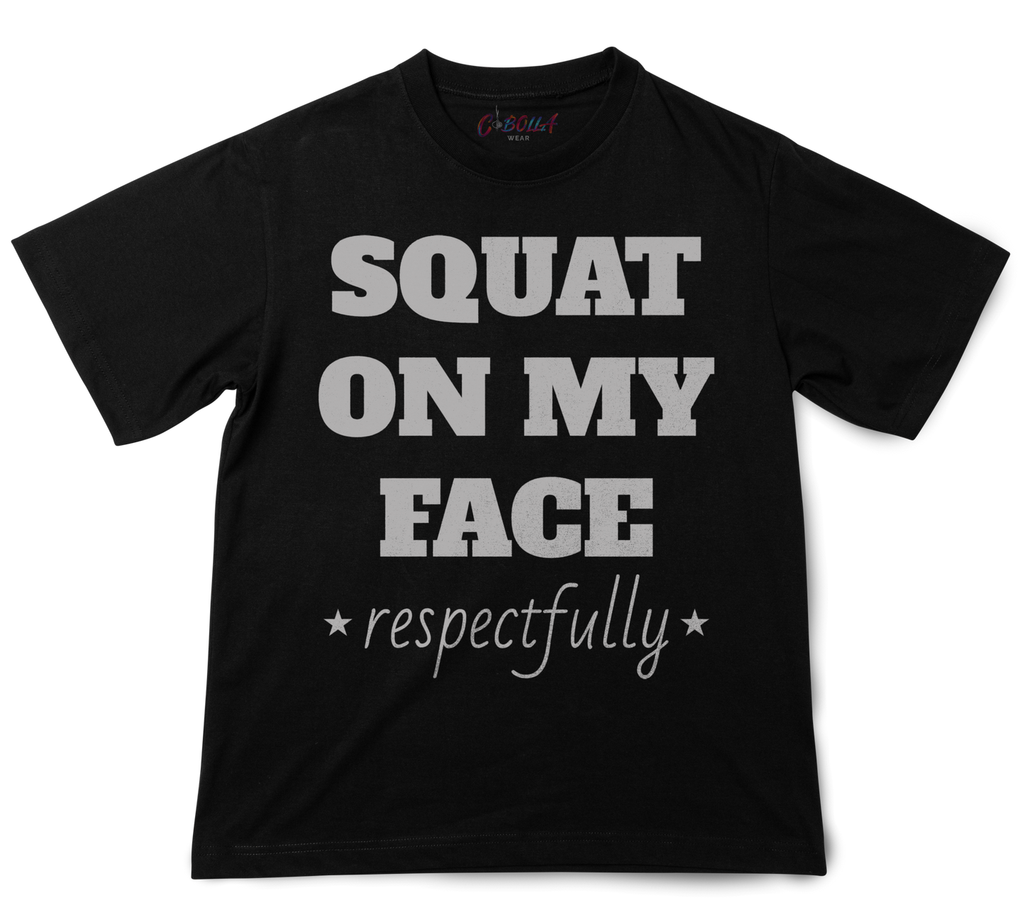 Squat on my face